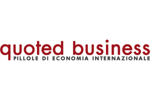 Quoted Business - pillole di economia internazionale